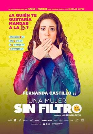 Movie Una mujer sin filtro