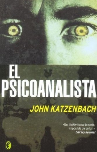 El Psicoanalista/ the Analyst