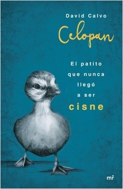 Book El patito que nunca llegó a ser cisne