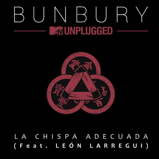 La chispa adecuada (feat. León Larregui) - MTV Unplugged