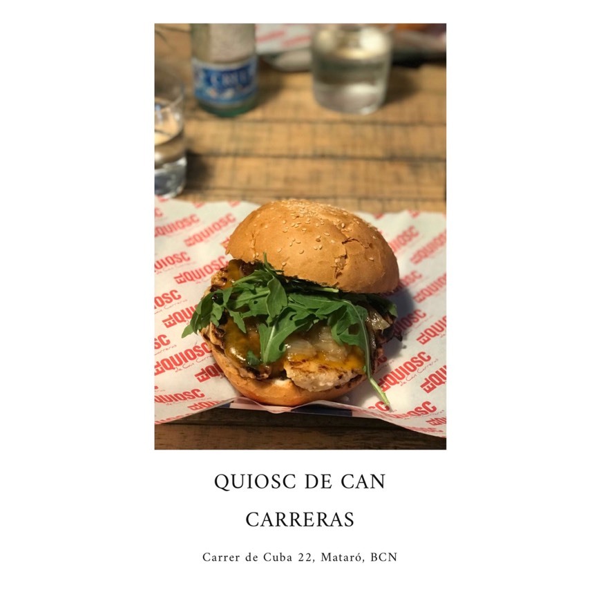 Restaurants Hamburgueseria Gourmet Mataró El Quiosc de Can Carreras