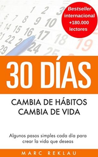 30 Días - Cambia de hábitos, cambia de vida