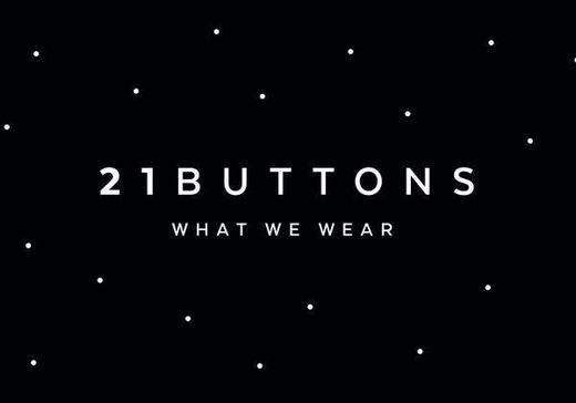 21 BUTTONS 
