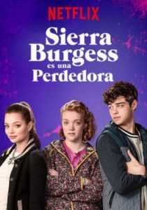 Película Sierra Burgess es una perdedora