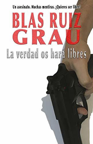 Libro La verdad os hará libres