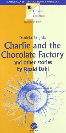 Charlie and chocolate factory and other stories