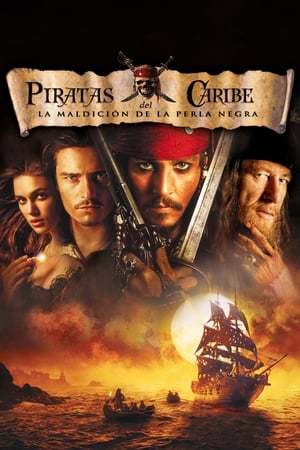 Película Piratas del Caribe: La maldición de la Perla Negra