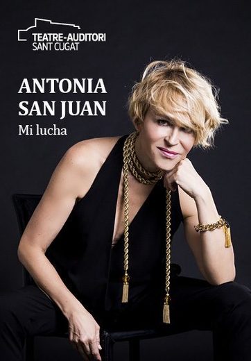 'Mi Lucha' de Antonia San Juan - YouTube