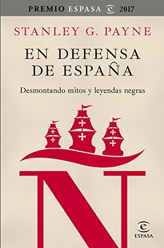 Libros En defensa de España: desmontando mitos y leyendas negras