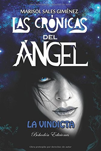 Libro Las crónicas del ángel. La vindicta