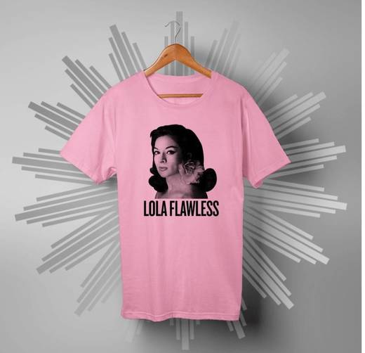 Camiseta Lola Flawless