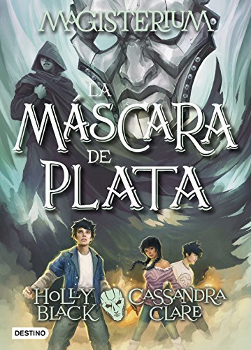 Libro Magisterium. La máscara de plata: Magisterium 4