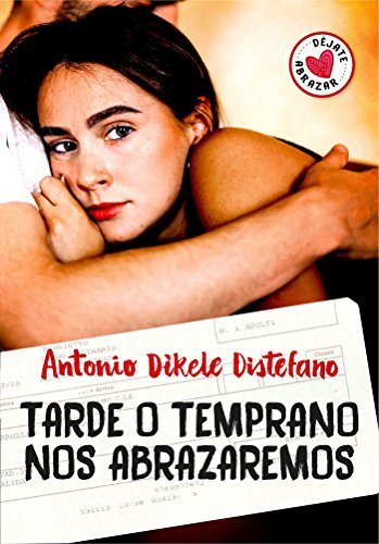 Book Tarde o temprano nos abrazaremos