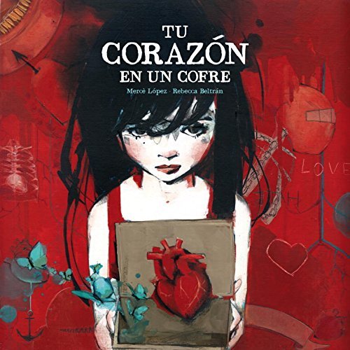 Libro Tu corazón en un cofre