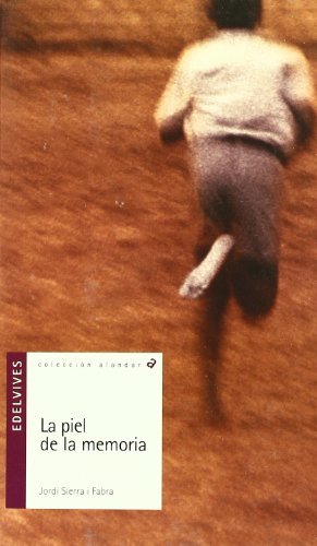 La piel de la memoria