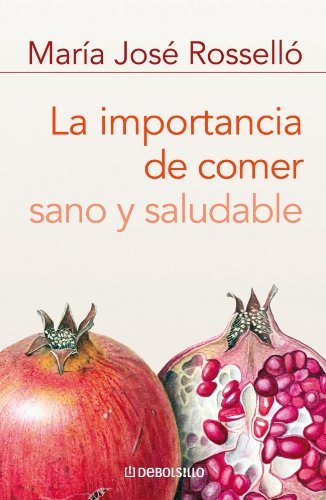 Libro La importancia de comer sano y saludable