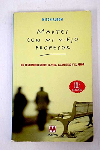 Libro Martes con mi viejo profesor