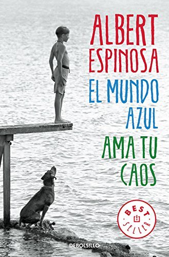 Book El mundo azul. Ama tu caos