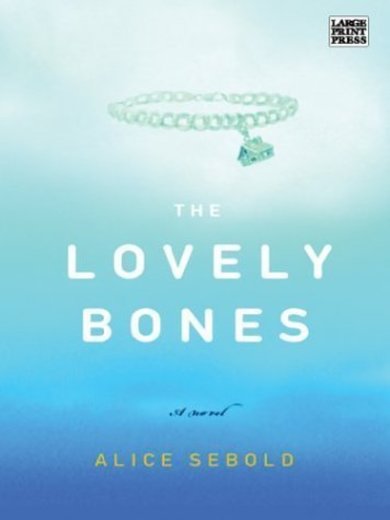 The Lovely Bones 1st edition by Alice Sebold