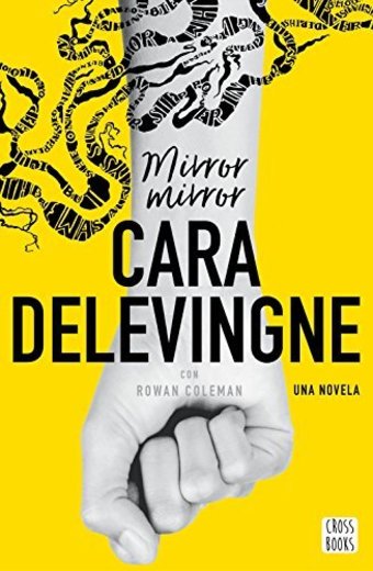 Mirror, Mirror: Una novela. Con Rowan Coleman