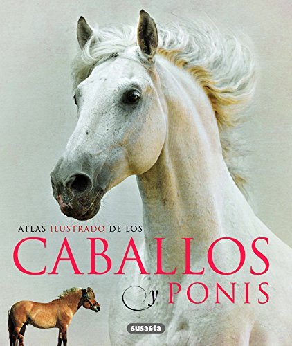 Books Atlas Ilustrado De Los Caballos Y Ponys