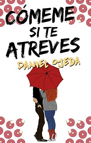 Book Cómeme si te atreves