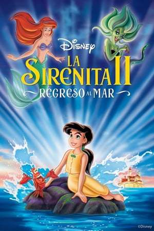 Movie La sirenita 2: Regreso al mar