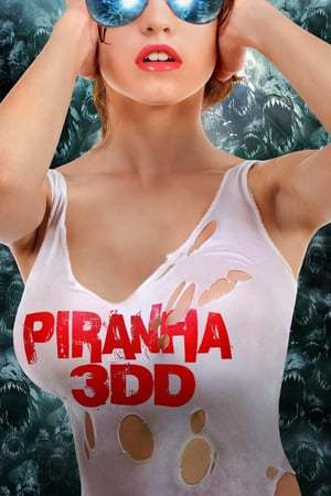 Película Piraña 2 (Piraña 3DD)