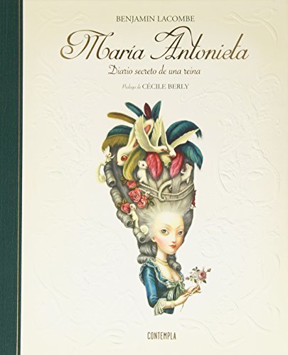 Libro Maria Antonieta: Diario secreto de una reina