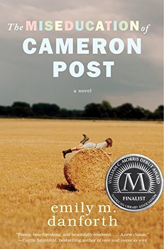 Book The Miseducation Of Cameron Post by Emily Danforth