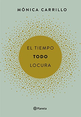 Book El tiempo. Todo. Locura