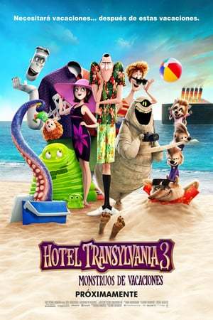 Movie Hotel Transilvania 3: Unas vacaciones monstruosas