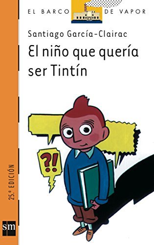 Book El niño que quería ser Tintín