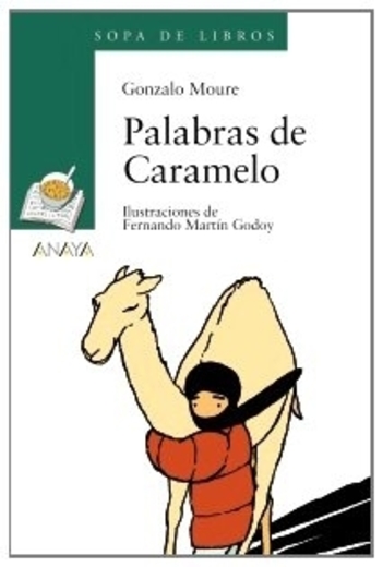 Palabras de Caramelo (Literatura Infantil (6-11 Años)
