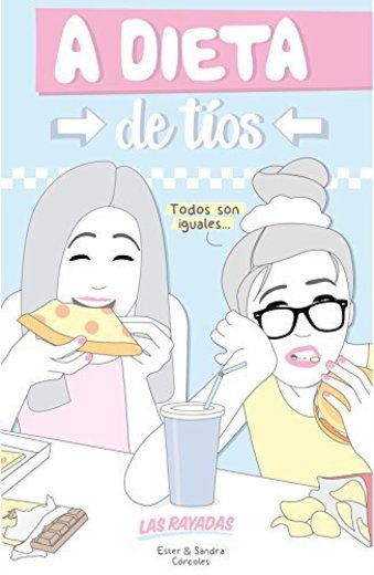 A dieta de tíos: Las rayadas