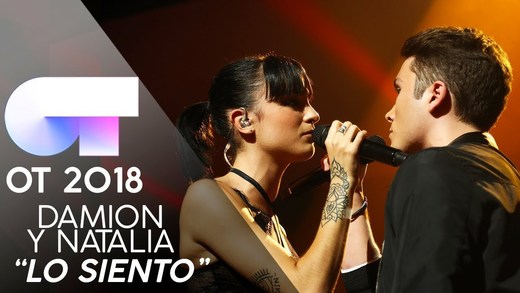 "LO SIENTO" - DAMION y NATALIA | Gala 3 | OT 2018 - YouTube
