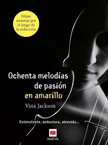 Libros Ochenta Melodías De Pasión En Amarillo