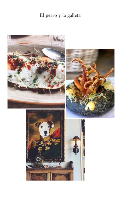 Restaurants El Perro y La Galleta