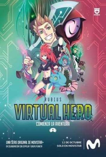 Virtual Hero: La Serie