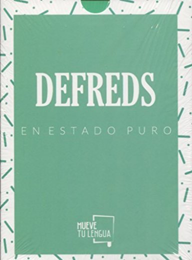 Defreds en estado puro