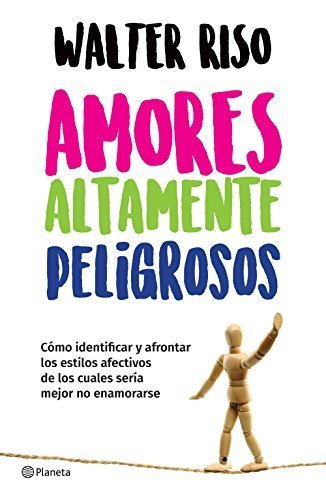 Book Amores Altamente Peligrosos