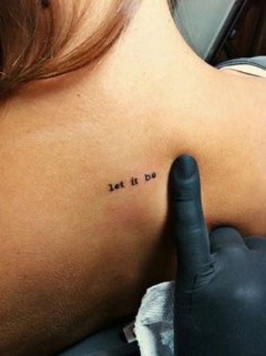 Let it Be | style | Pinterest | Tattoos, Small tattoos and Wrist tattoos