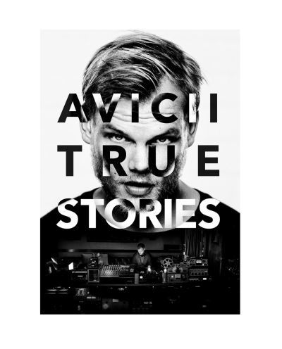 Fashion AVICII: TRUE STORIES - Official Trailer - YouTube