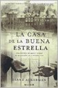 LA CASA DE LA BUENA ESTRELLA