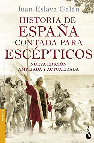 Libro Historia de España contada para escépticos