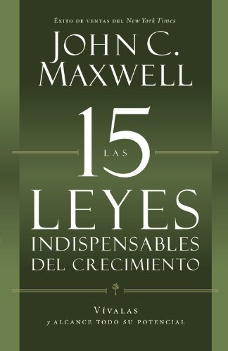 Libro Las 15 Leyes Indispensables del Crecimiento