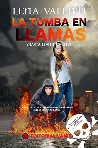 Libro LA TUMBA EN LLAMAS