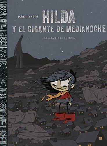 Libro Hilda y el gigante de medianoche