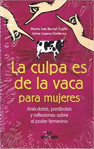 Book La culpa es de la vaca para mujeres