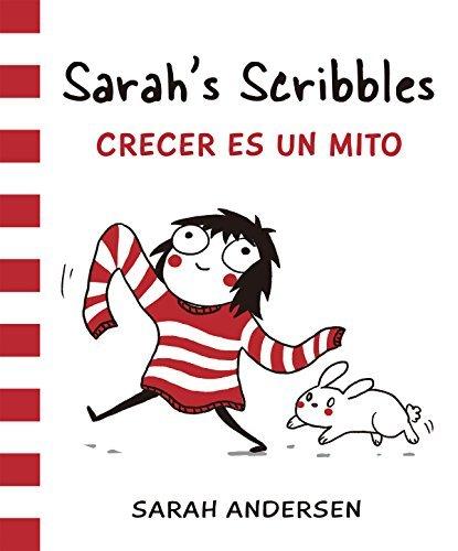 Book Sarah's Scribbles. Crecer Es Un Mito